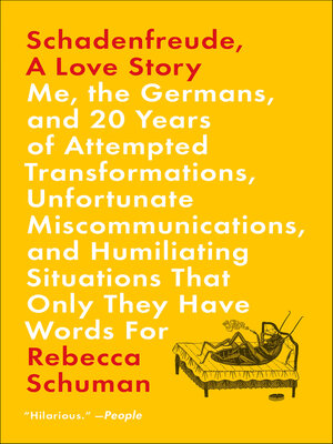 cover image of Schadenfreude, a Love Story